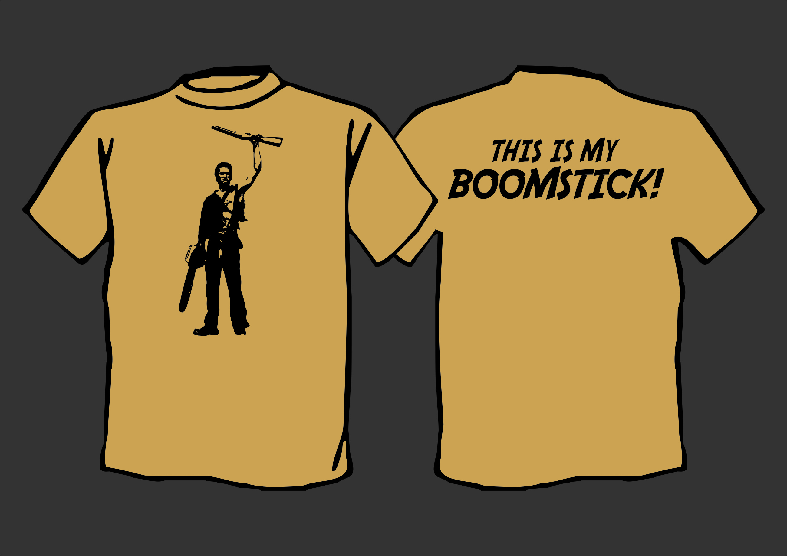 The Evil Dead-Shirt 01: This is my Boomstick...